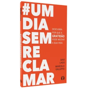 Livro "Um dia sem reclamar"